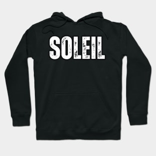 Soleil Name Gift Birthday Holiday Anniversary Hoodie